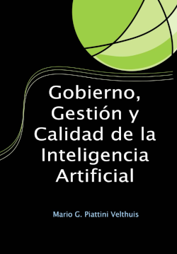 Gobierno, Gestión y Calidad de la Inteligencia Artificial